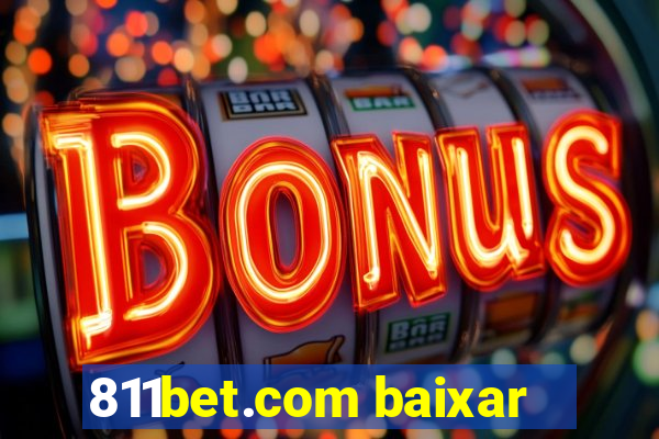 811bet.com baixar